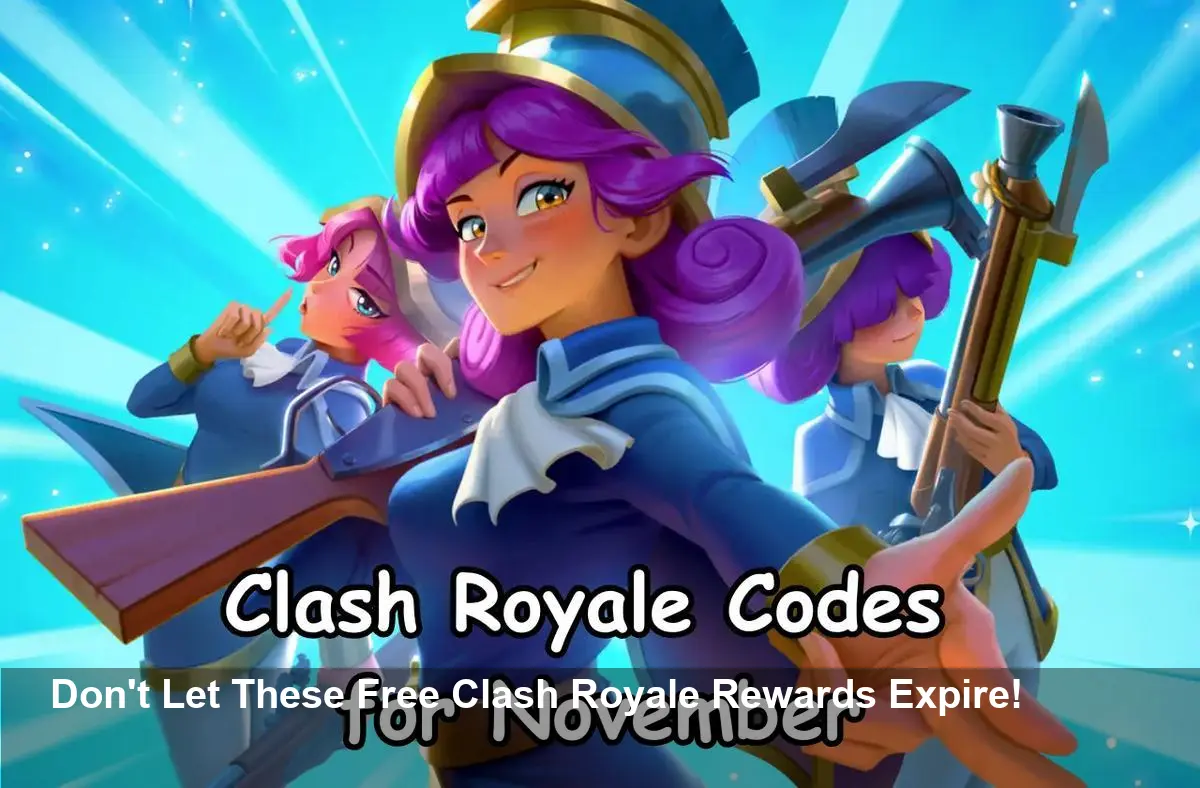 Your Last Chance for Free Clash Royale Codes in November 2025! Don't Miss Exclusive Emotes, Chests, and Gold Before They Expire.