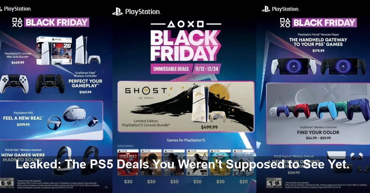 Warning: Leaked PS5 Black Friday 2025 Deals Expose Massive Price Drops You Can't Ignore!