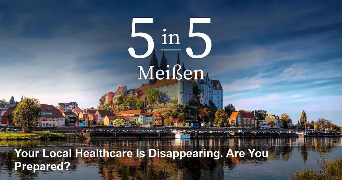 Meissen's Health Crisis Exposed: Are You Aware of the Doctor Shortage and the Fitness Secrets Everyone's Using?