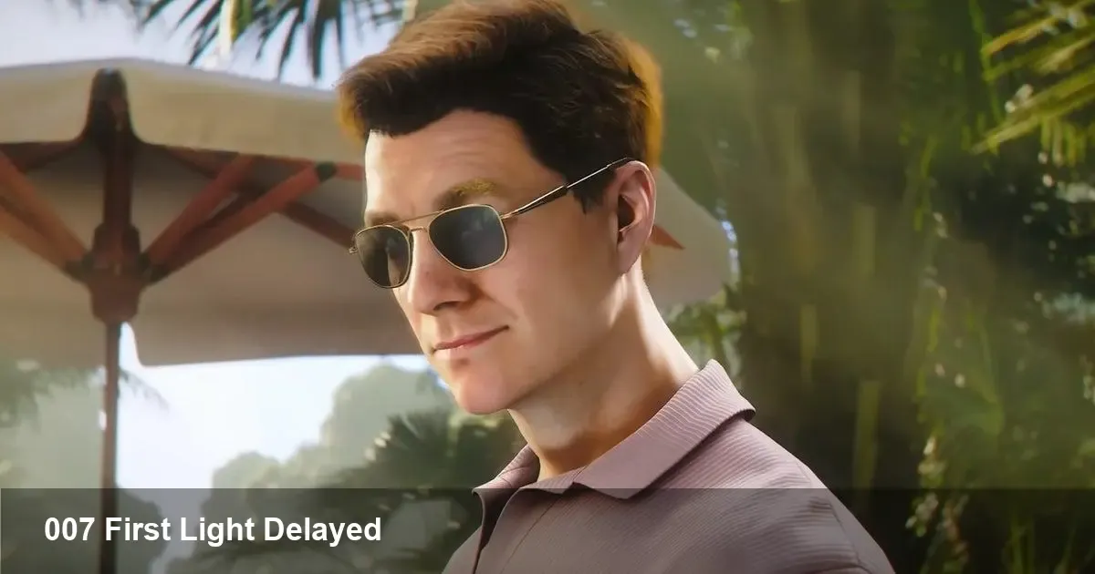 007 First Light delayed to May 27, 2026