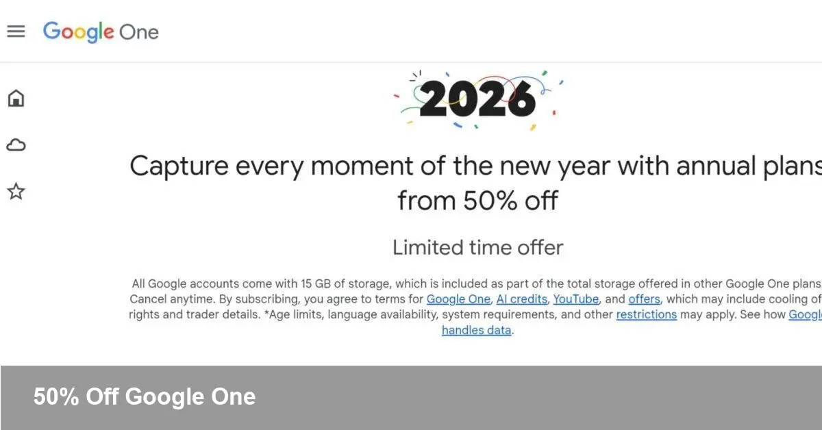 Google One 50% Off 2TB & AI Pro — 2026 Deal