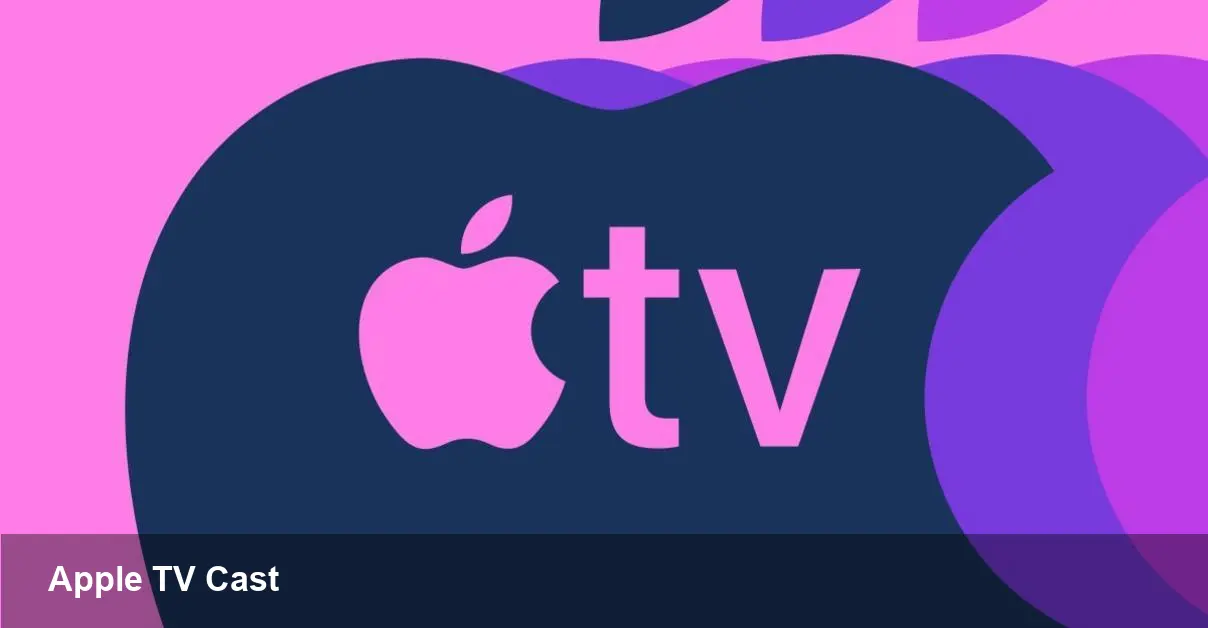 Apple TV Adds Google Cast on Android (Not iOS)