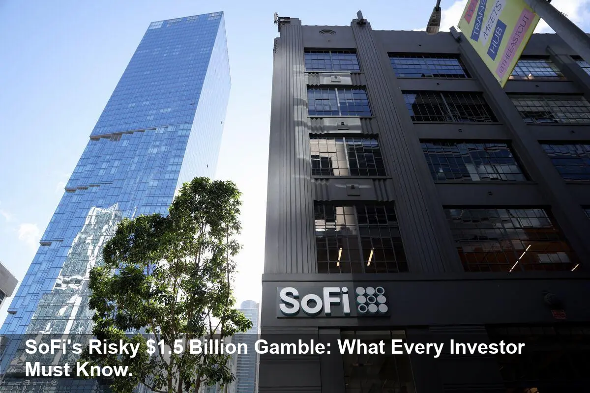SoFi Stock Alert: Is the $1.5 Billion Share Sale a Warning Sign Investors Shouldn't Ignore?