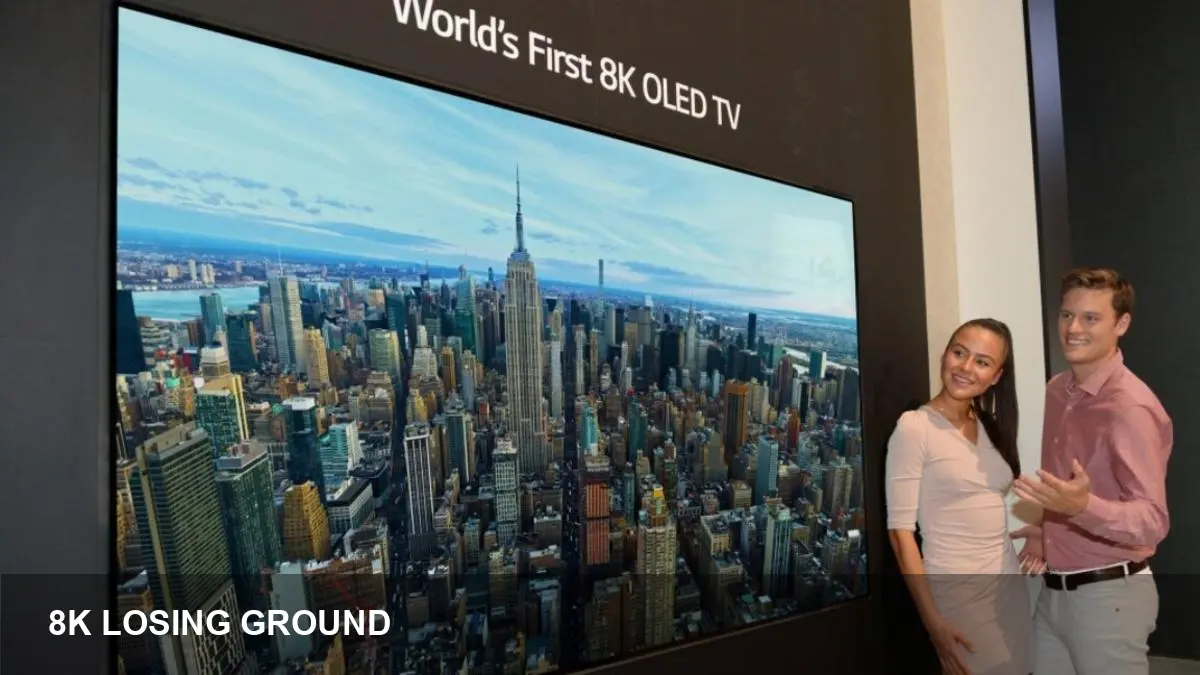 TV industry backs away from 8K