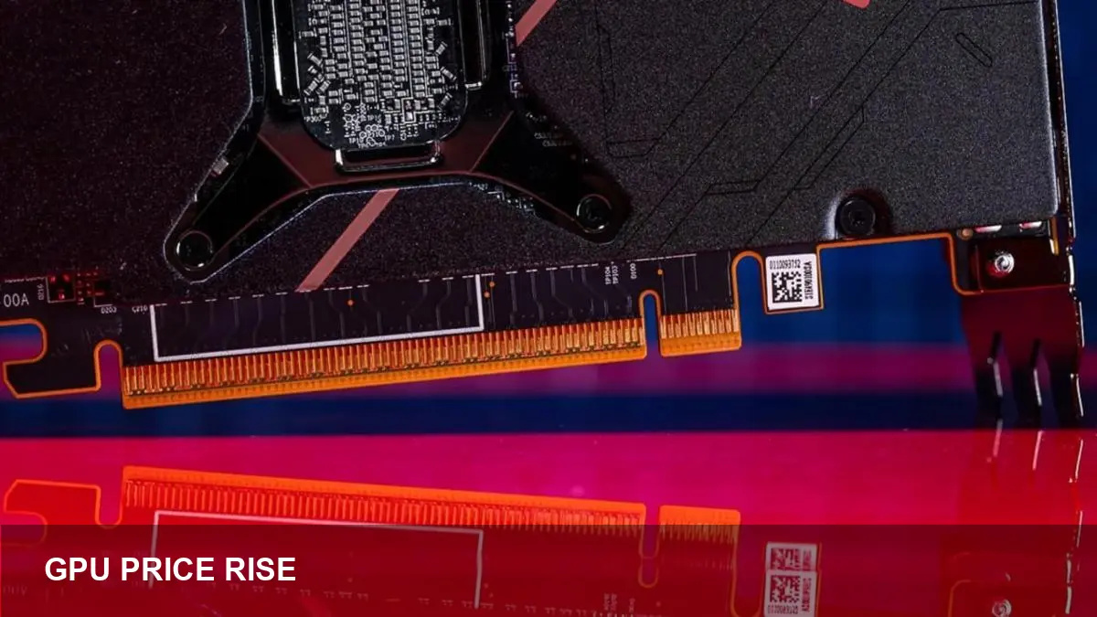 Asus, Gigabyte Rumored to Hike GPU Prices 15%