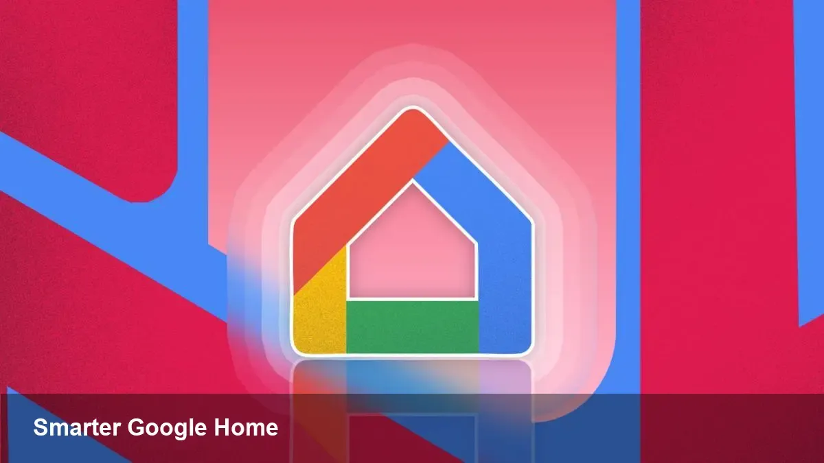 Google Home adds 20 automation triggers