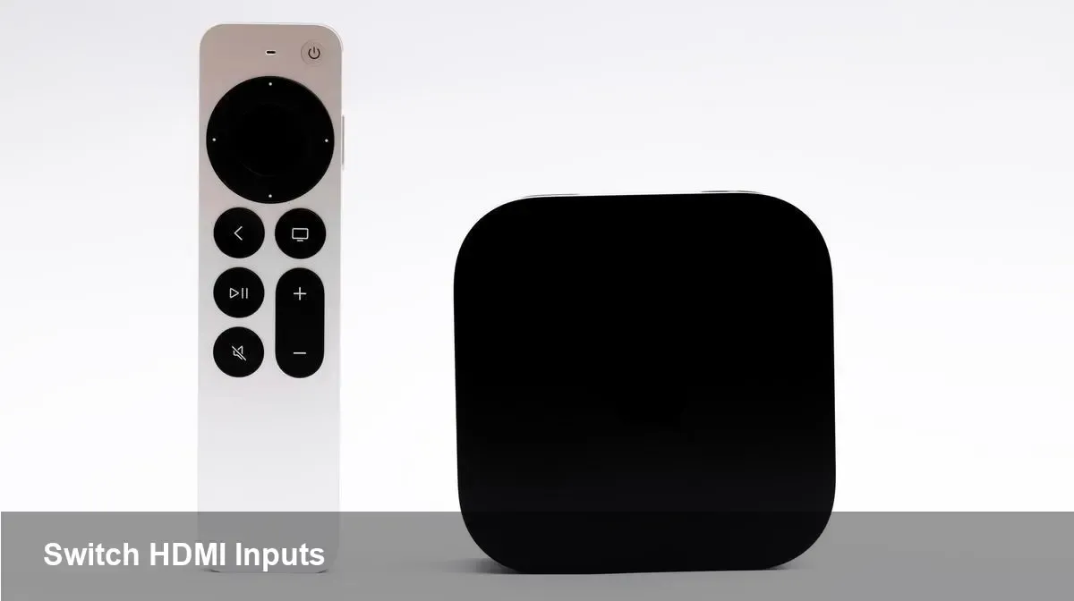 Use Apple TV Remote to Switch HDMI Inputs