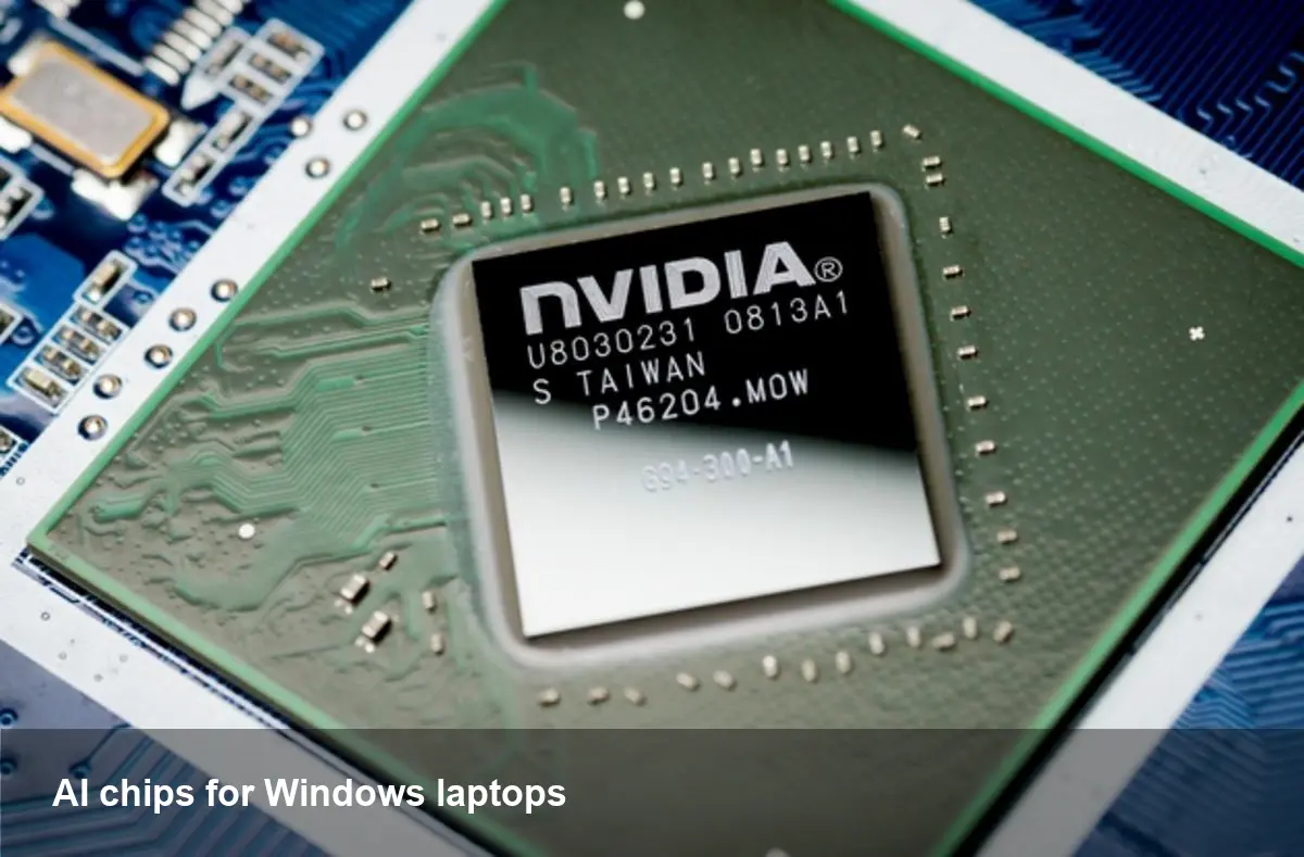 Nvidia's AI Laptop Chips Shake Up Windows PCs