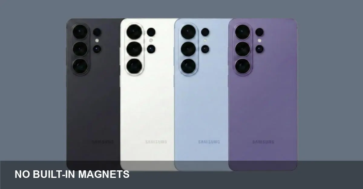 Galaxy S26 Ultra May Miss Qi2 Magnets
