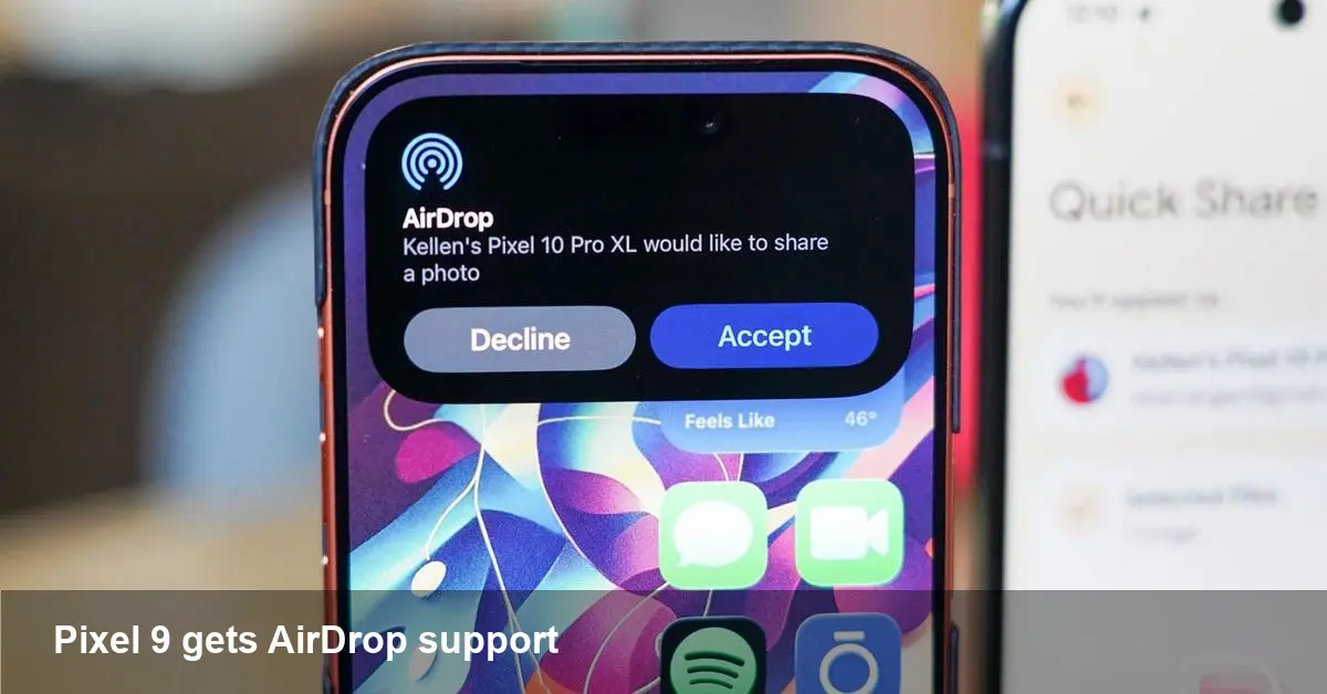 Pixel 9 Joins AirDrop on Android