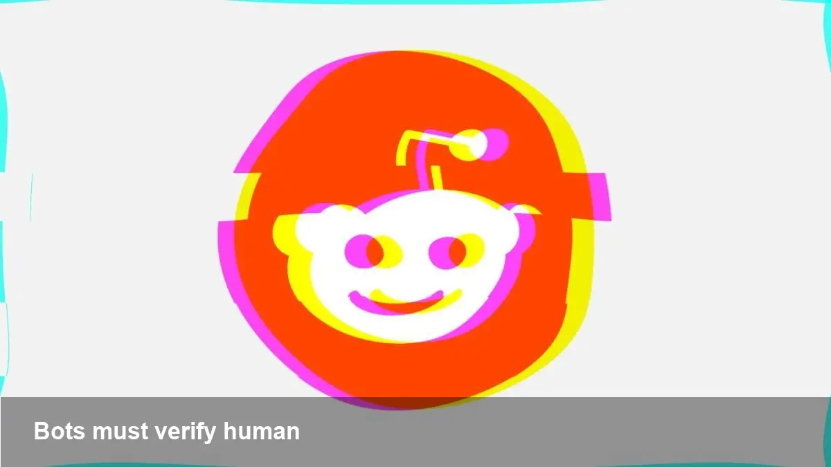 Reddit human verification for bots