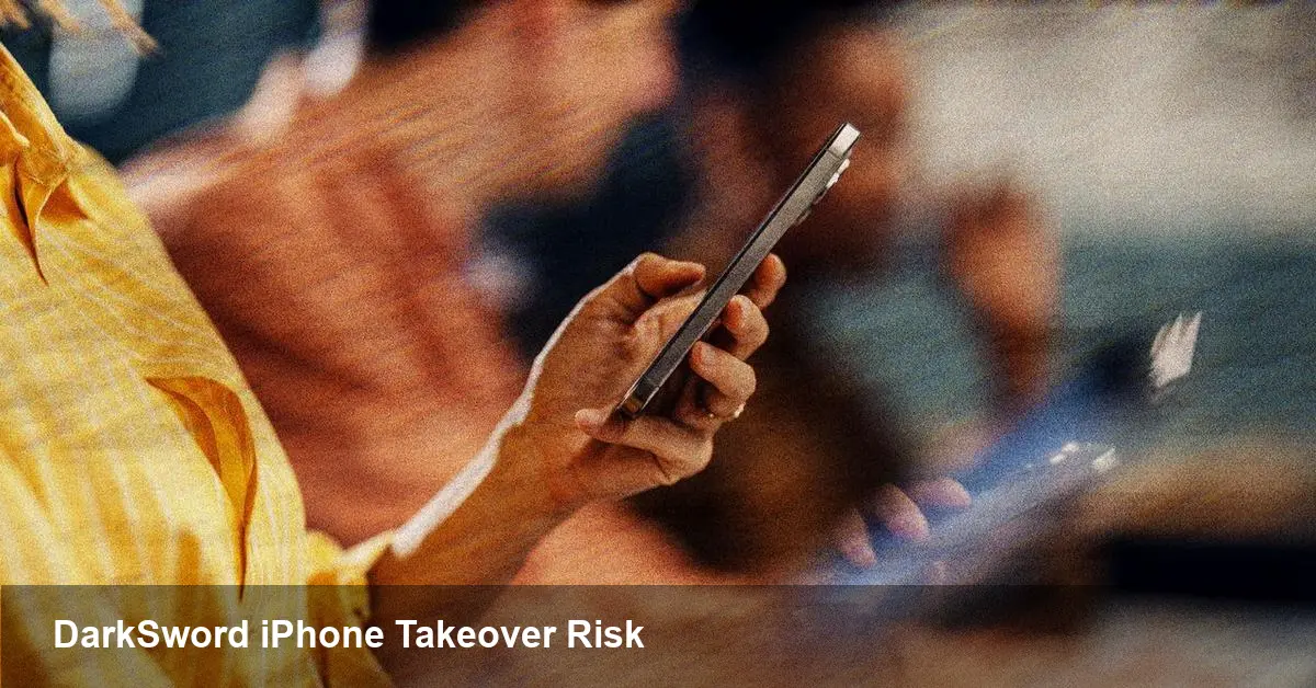 DarkSword: iOS 18 Web Exploit Explained