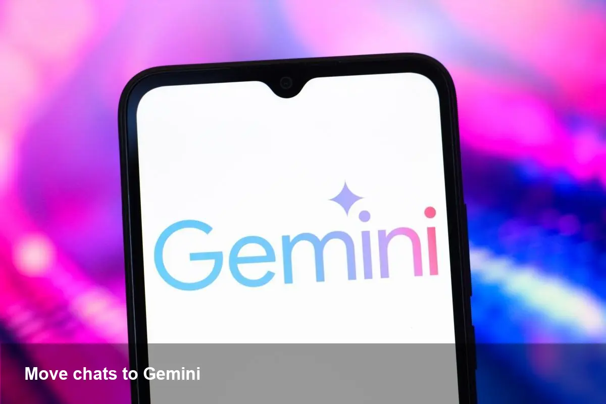 Google's Gemini Adds Chat Migration Tools