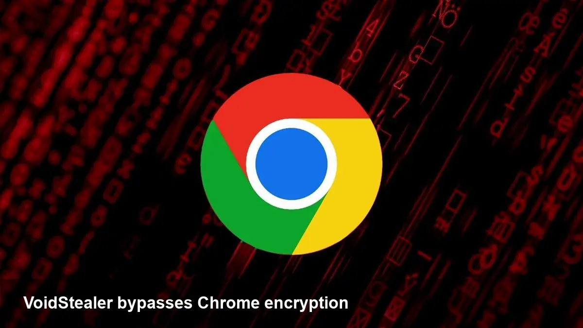 VoidStealer: How it Steals Chrome's Master Key