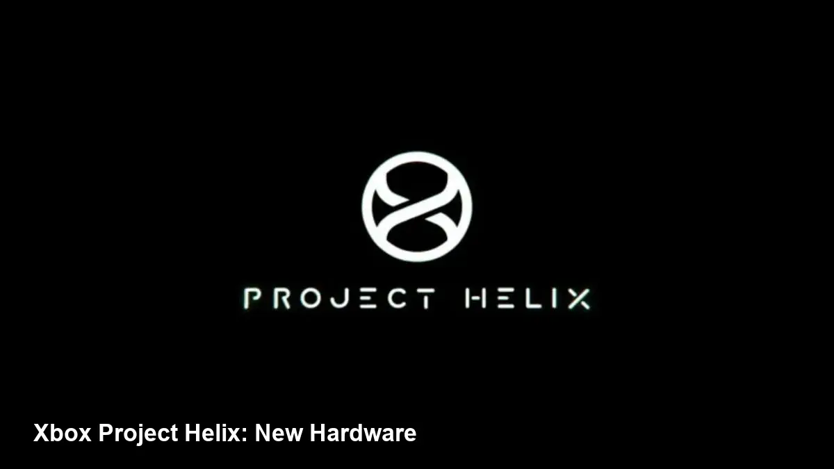 Project Helix: What Xbox's New Hardware Means