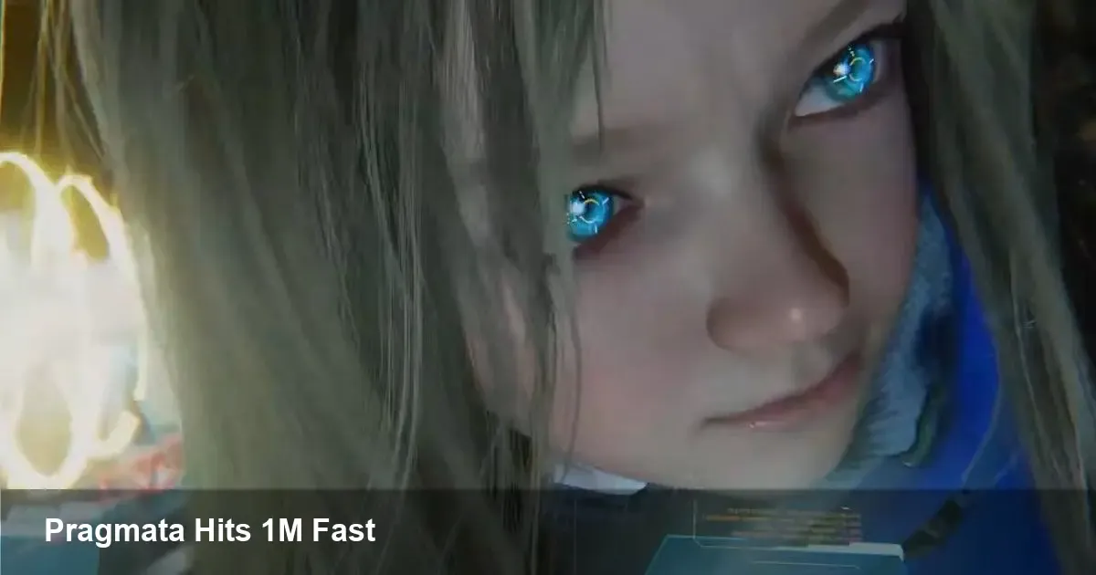 Pragmata’s 1M Launch: Why It Matters