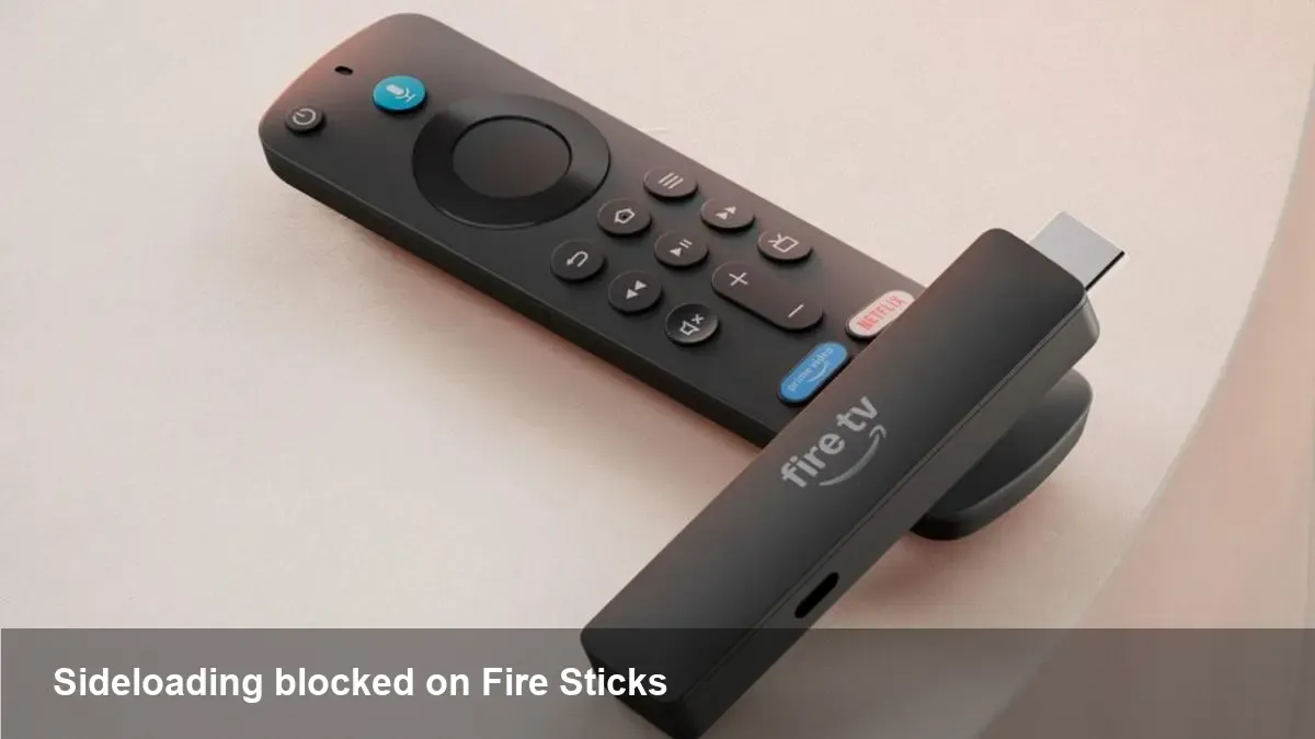 Amazon Fire Sticks Sideloading Blocked