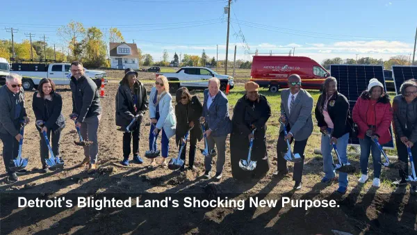 Don't Be Left Behind: See How DTE's Solar Project Is Erasing Detroit's Blight and Why Your Neighborhood Could Be Next.