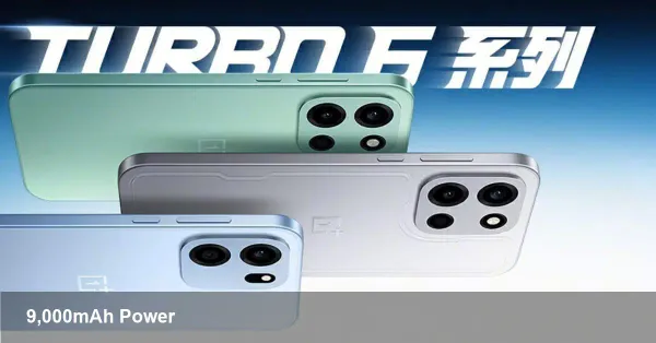 OnePlus Turbo 6: 9,000mAh Gaming Phones