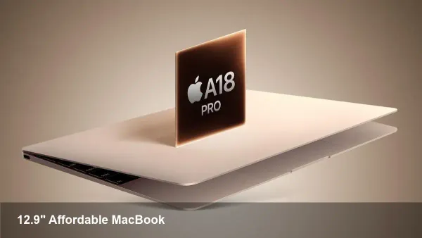 Apple's Affordable 12.9" MacBook with A18 Pro