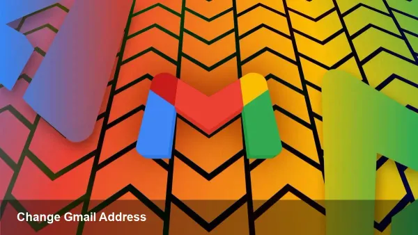 Change Your Gmail Address — Google Now Lets You