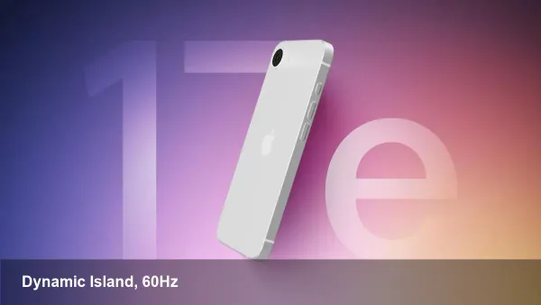 iPhone 17e Adds Dynamic Island, Keeps 60Hz