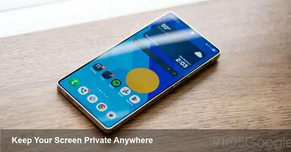 Galaxy S26 Ultra Privacy Display Explained