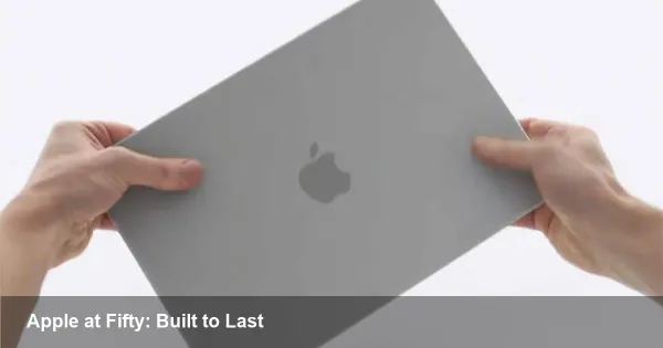 Apple at 50: A product-led empire