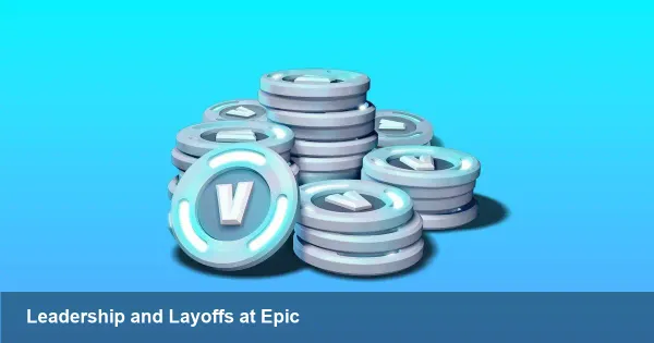 Epic Games layoffs — developer fallout