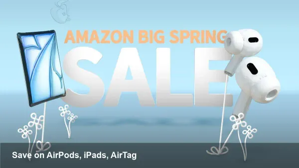 Amazon Big Spring Sale: Apple Gear Deals
