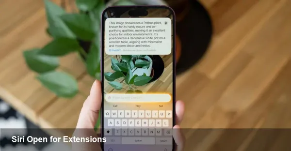 Apple to Open Siri to Third‑Party Chatbots