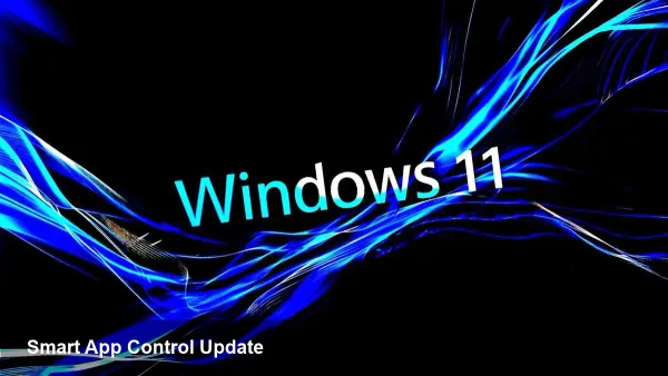 Windows 11 KB5079391: Smart App Control Update