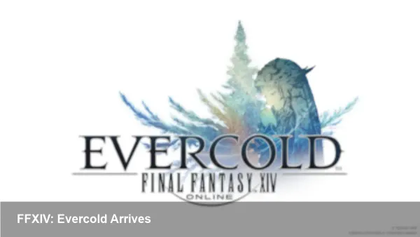 FFXIV Evercold Expansion — Jan 2027