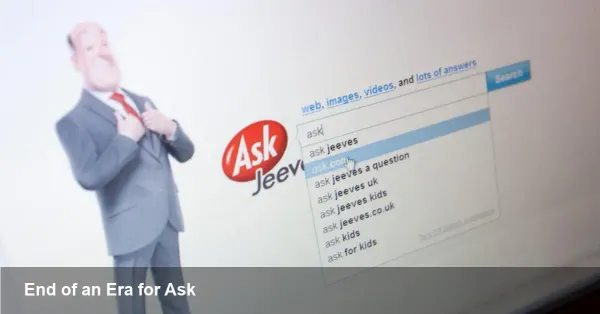 Jeeves and Ask.com Shutdown — What It Means
